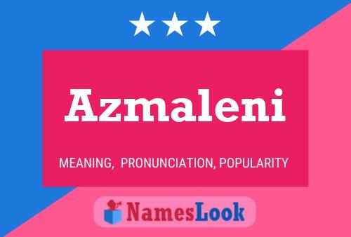 ملصق اسم Azmaleni