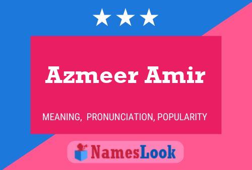 ملصق اسم Azmeer Amir