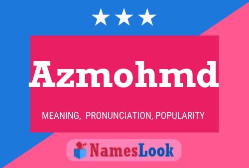 ملصق اسم Azmohmd