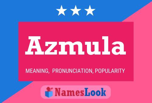 ملصق اسم Azmula