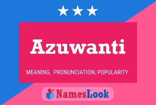 ملصق اسم Azuwanti