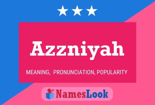 ملصق اسم Azzniyah