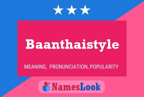 ملصق اسم Baanthaistyle