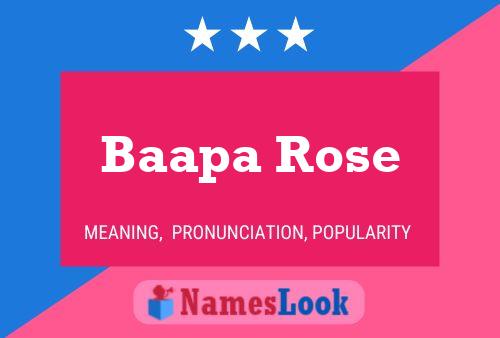 ملصق اسم Baapa Rose