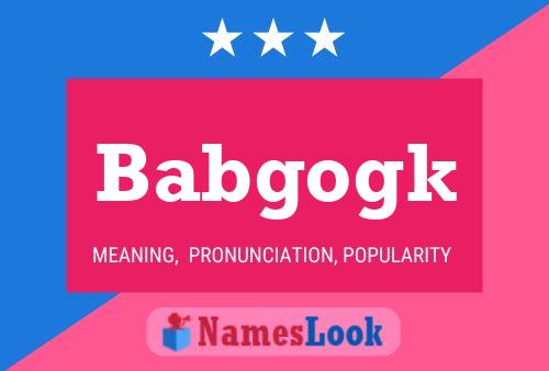 ملصق اسم Babgogk