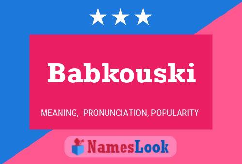 ملصق اسم Babkouski