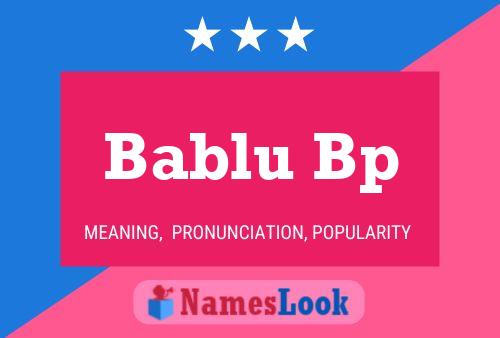 ملصق اسم Bablu Bp