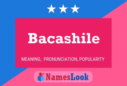 ملصق اسم Bacashile