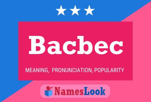 ملصق اسم Bacbec