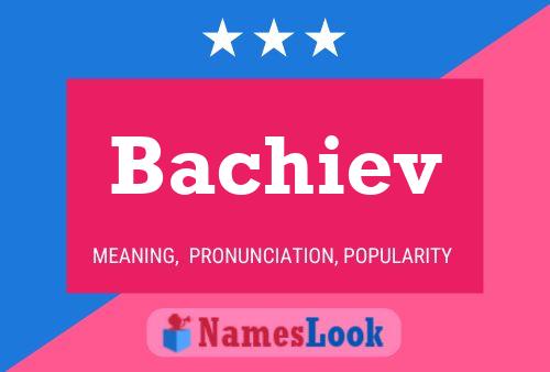 ملصق اسم Bachiev