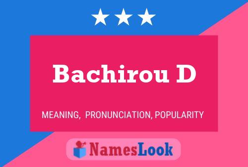 ملصق اسم Bachirou D