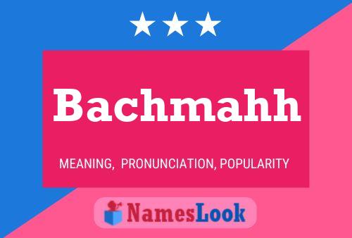 ملصق اسم Bachmahh