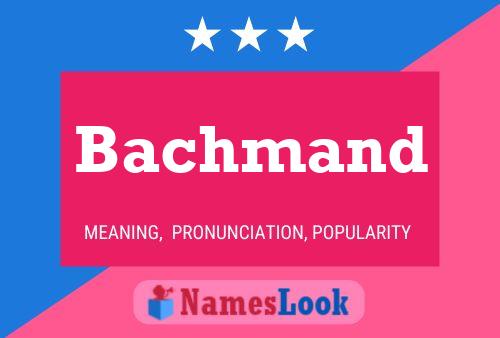 ملصق اسم Bachmand