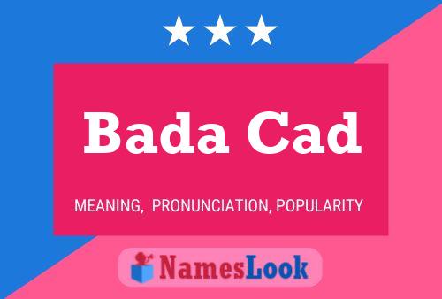 ملصق اسم Bada Cad