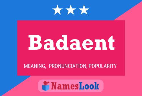 ملصق اسم Badaent