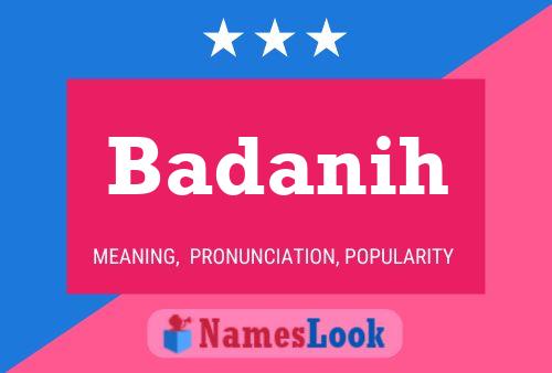 ملصق اسم Badanih