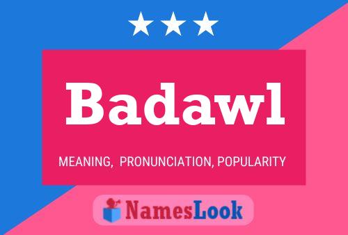 ملصق اسم Badawl