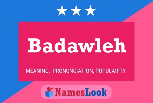 ملصق اسم Badawleh