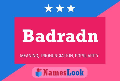 ملصق اسم Badradn