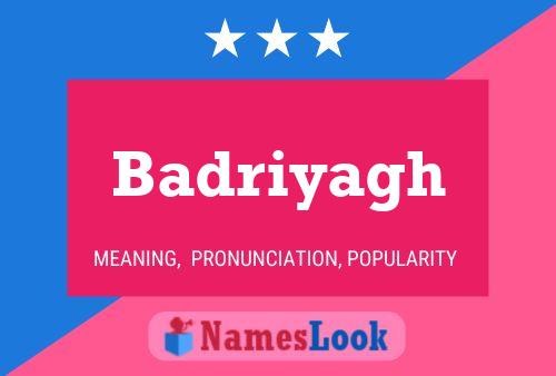 ملصق اسم Badriyagh