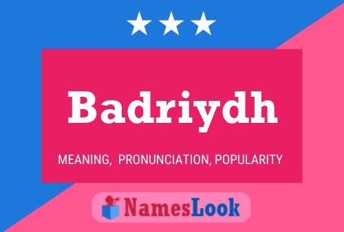 ملصق اسم Badriydh