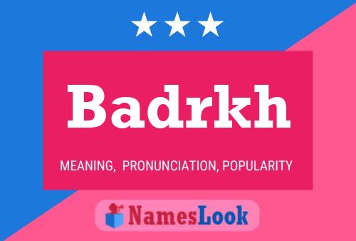 ملصق اسم Badrkh