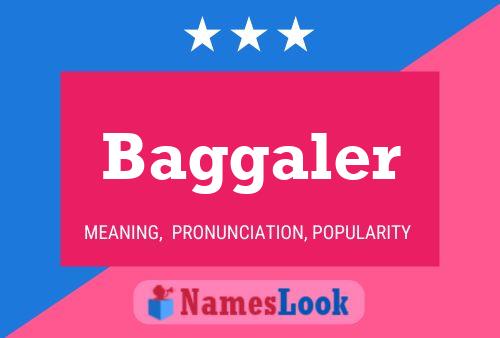 ملصق اسم Baggaler