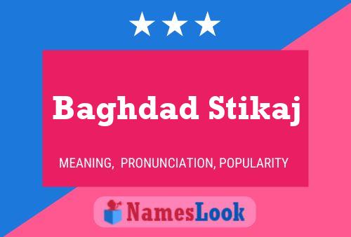 ملصق اسم Baghdad Stikaj