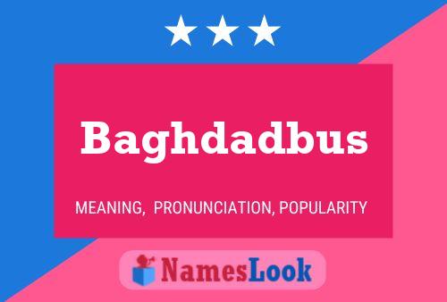 ملصق اسم Baghdadbus