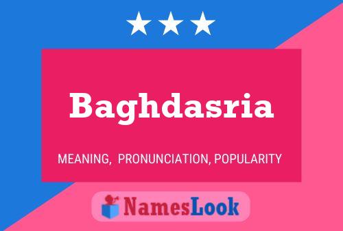 ملصق اسم Baghdasria