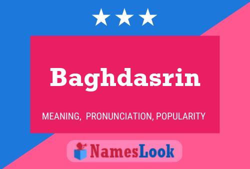 ملصق اسم Baghdasrin