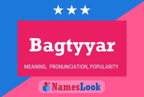 ملصق اسم Bagtyyar