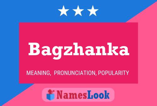 ملصق اسم Bagzhanka