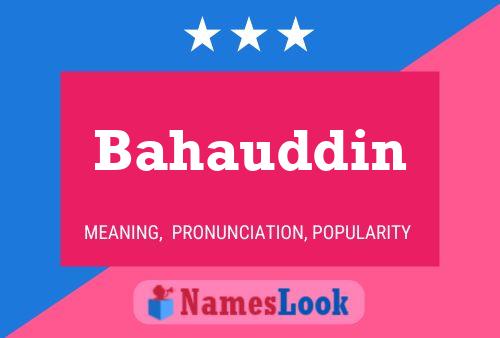 ملصق اسم Bahauddin