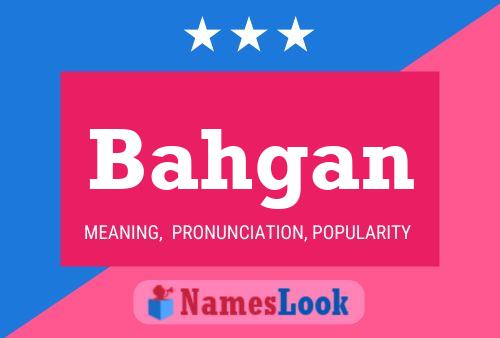 ملصق اسم Bahgan