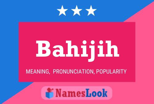 ملصق اسم Bahijih