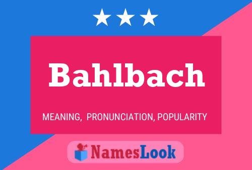 ملصق اسم Bahlbach