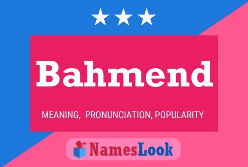 ملصق اسم Bahmend