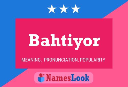 ملصق اسم Bahtiyor