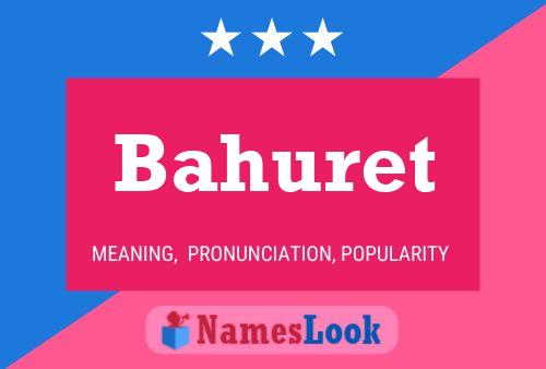 ملصق اسم Bahuret