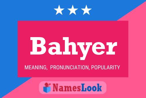 ملصق اسم Bahyer