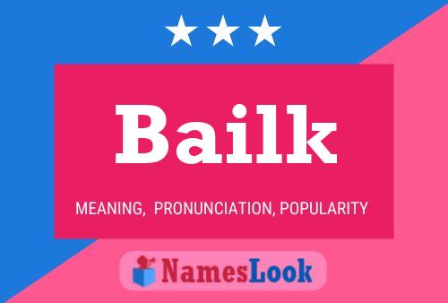 ملصق اسم Bailk