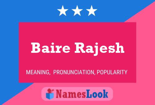 ملصق اسم Baire Rajesh