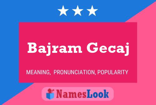 ملصق اسم Bajram Gecaj