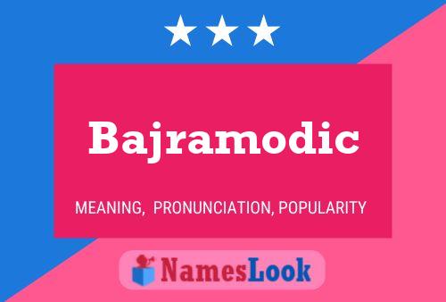 ملصق اسم Bajramodic