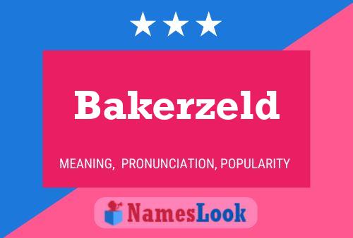 ملصق اسم Bakerzeld