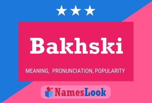 ملصق اسم Bakhski