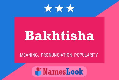 ملصق اسم Bakhtisha