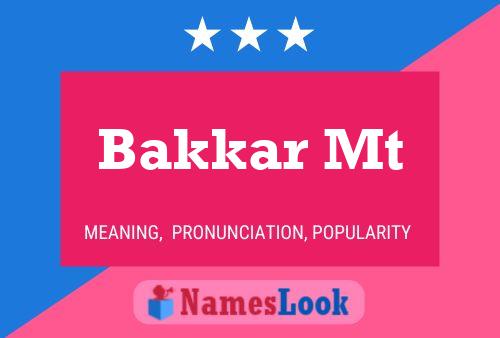 ملصق اسم Bakkar Mt