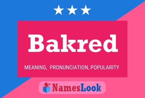 ملصق اسم Bakred